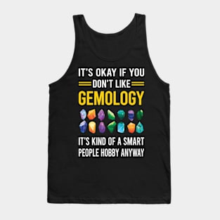 Smart People Hobby Gemology Gemologist Tank Top